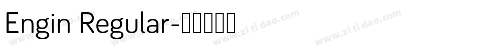 Engin Regular字体转换